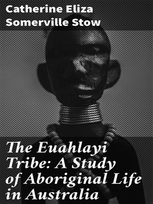 cover image of The Euahlayi Tribe